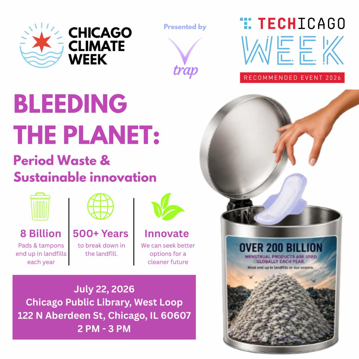 Bleeding The Planet: Period Waste & Sustainable Innovation