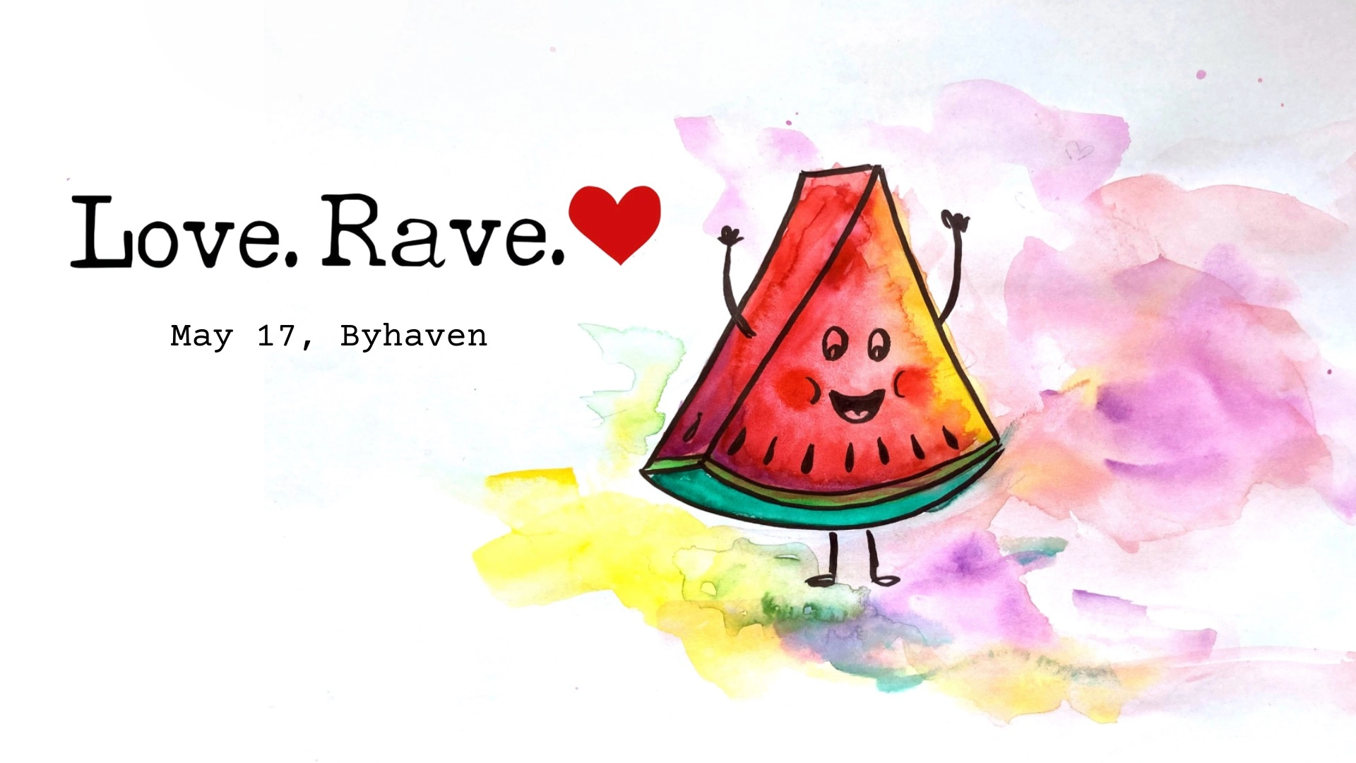 Love.Rave.Season Opening - Birthday Edition