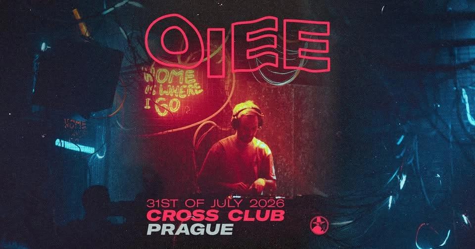 OIEE in PRAGUE @ Cross Club