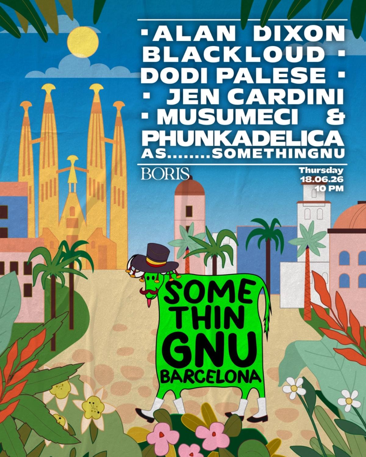 Off Barcelona - SOMETHINGNU - Jen Cardini, Alan Dixon, Blackloud, Musumeci, Phunkadelica and