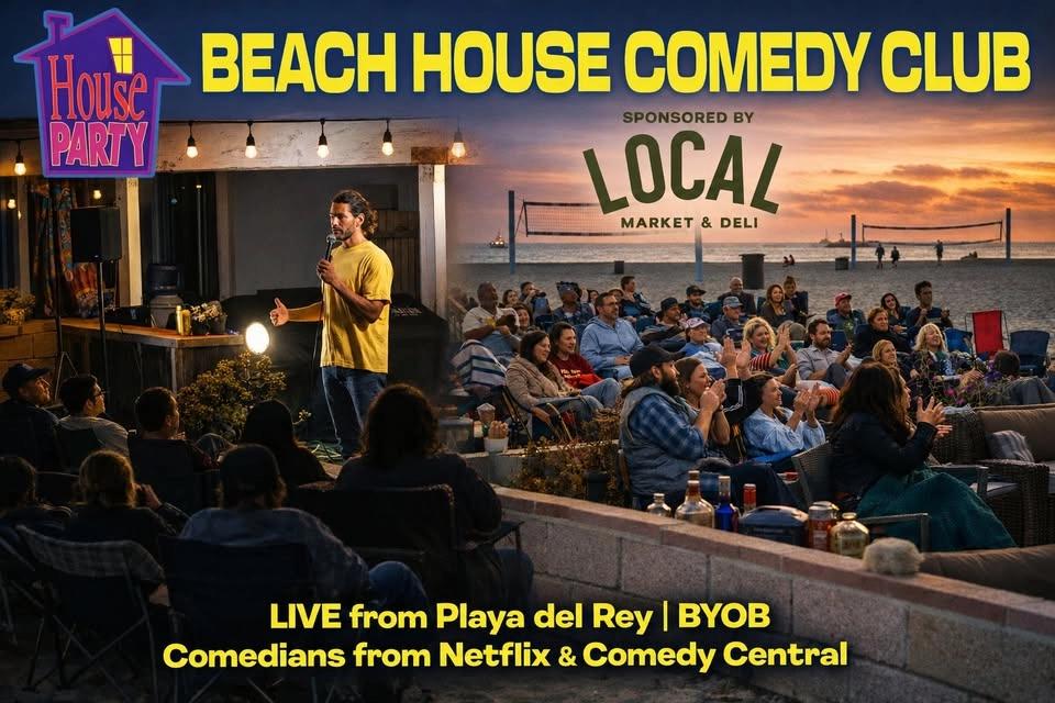 Beach House Comedy Club Presented by Local Market & Deli