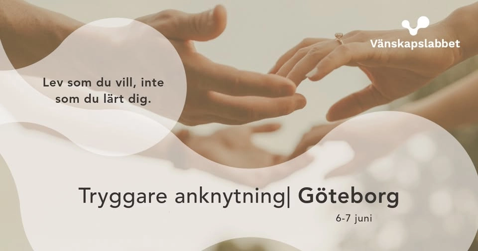 Tryggare Anknytning 6-7e juni, Göteborg