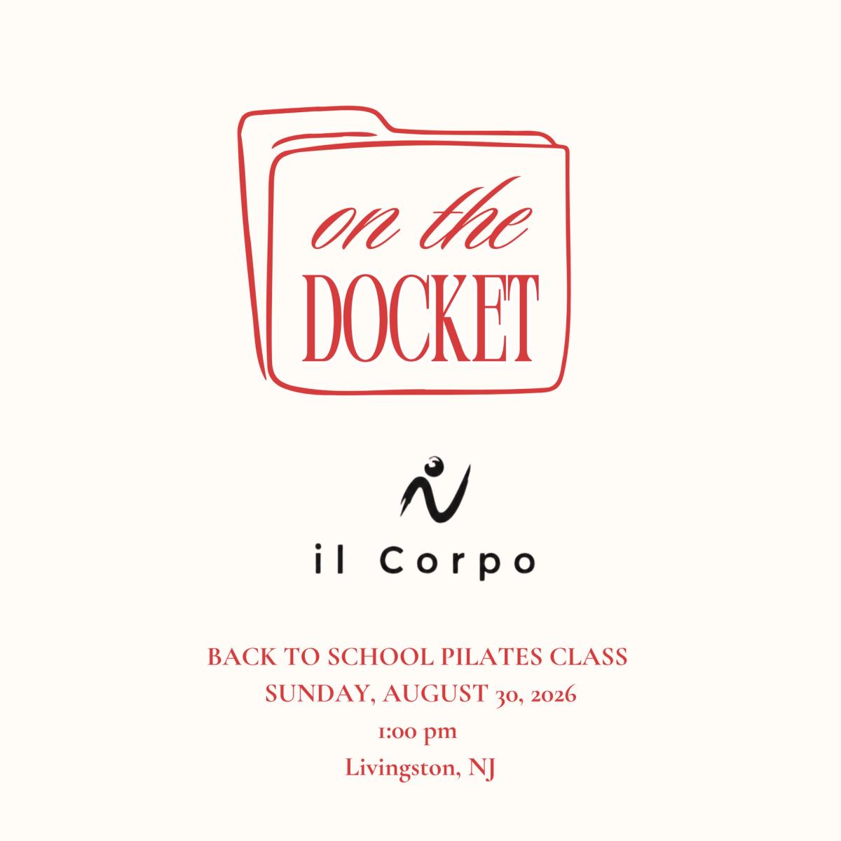 ON THE DOCKET X il CORPO
