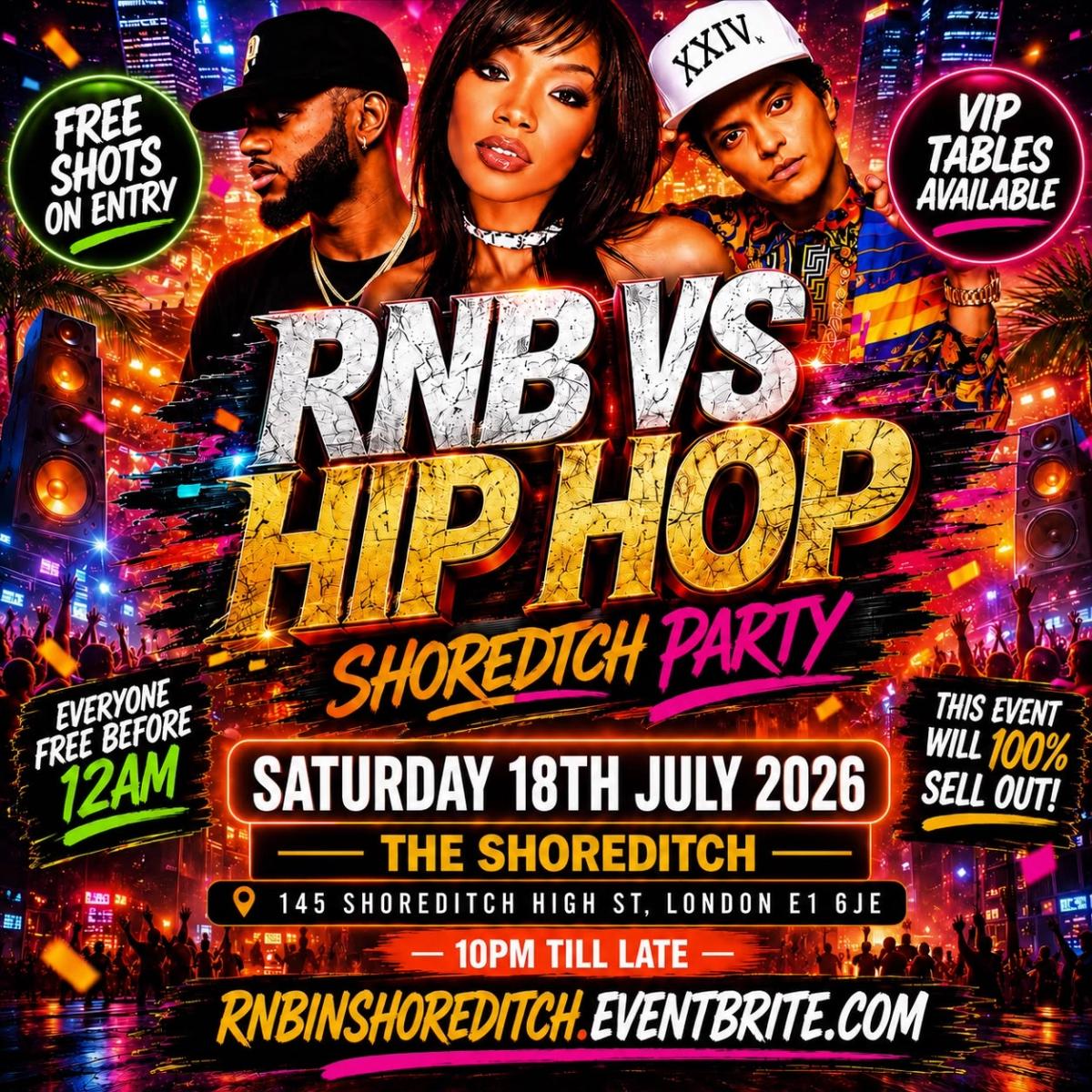 RNB VS Hip Hop Shoreditch Party