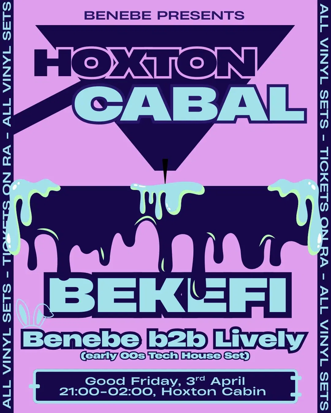 Hoxton Cabal: Bekefi, Benebe & Lively