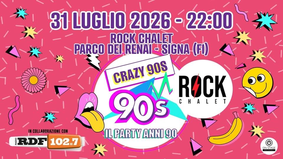 Crazy90s @Rock Chalet - Signa (FI)