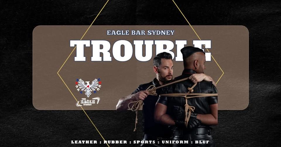 EAGLE TROUBLE