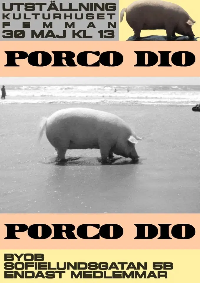 Konstutställning PORCO DIO eller Femmans vårsalong