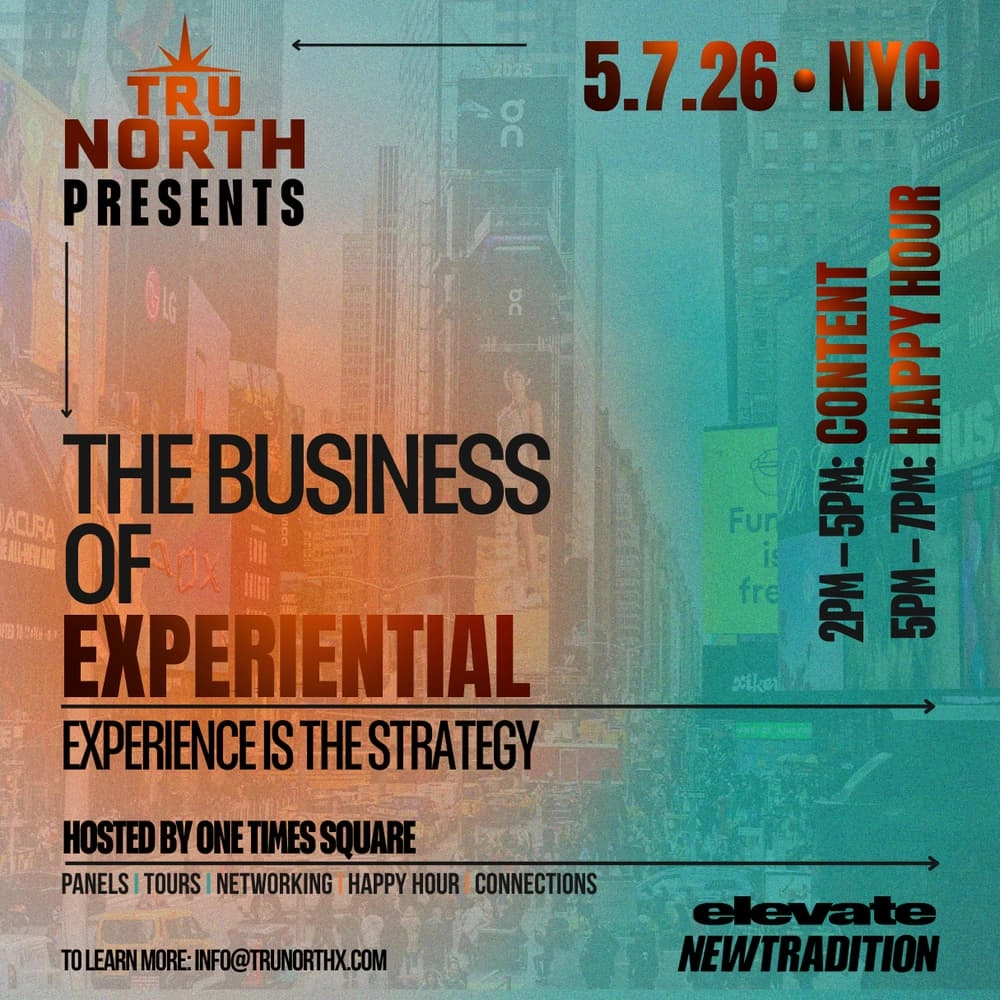 TruNorth Presents: The Business of Experiential