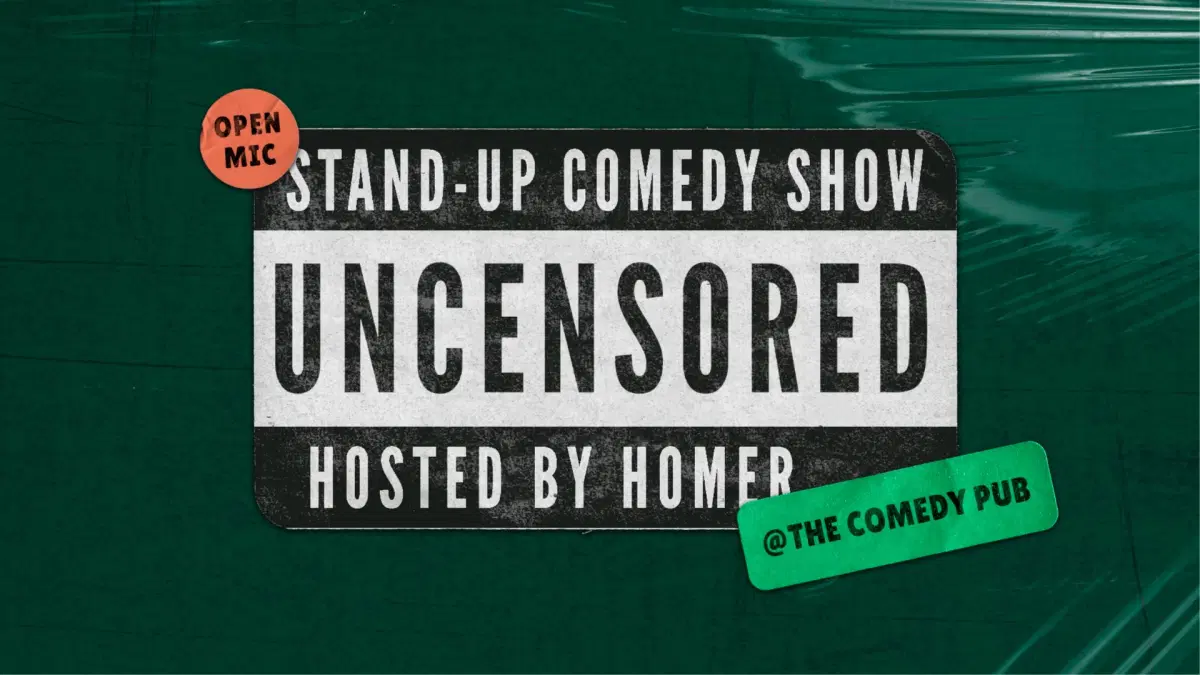 Stand Up Comedy Open Mic "Uncensored " @The.Comedy.Pub