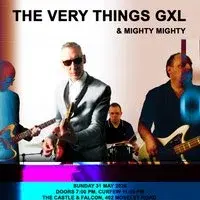 The Very Things Gxl + Mighty Mighty