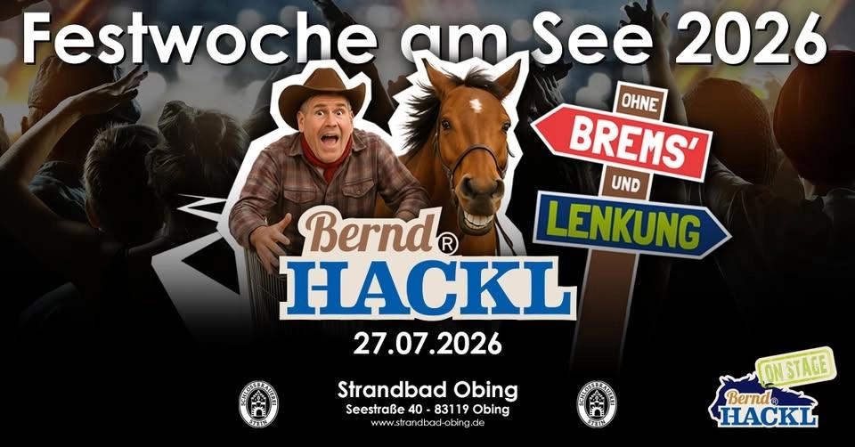 Bernd Hackl on Stage | Festwoche am See 2026