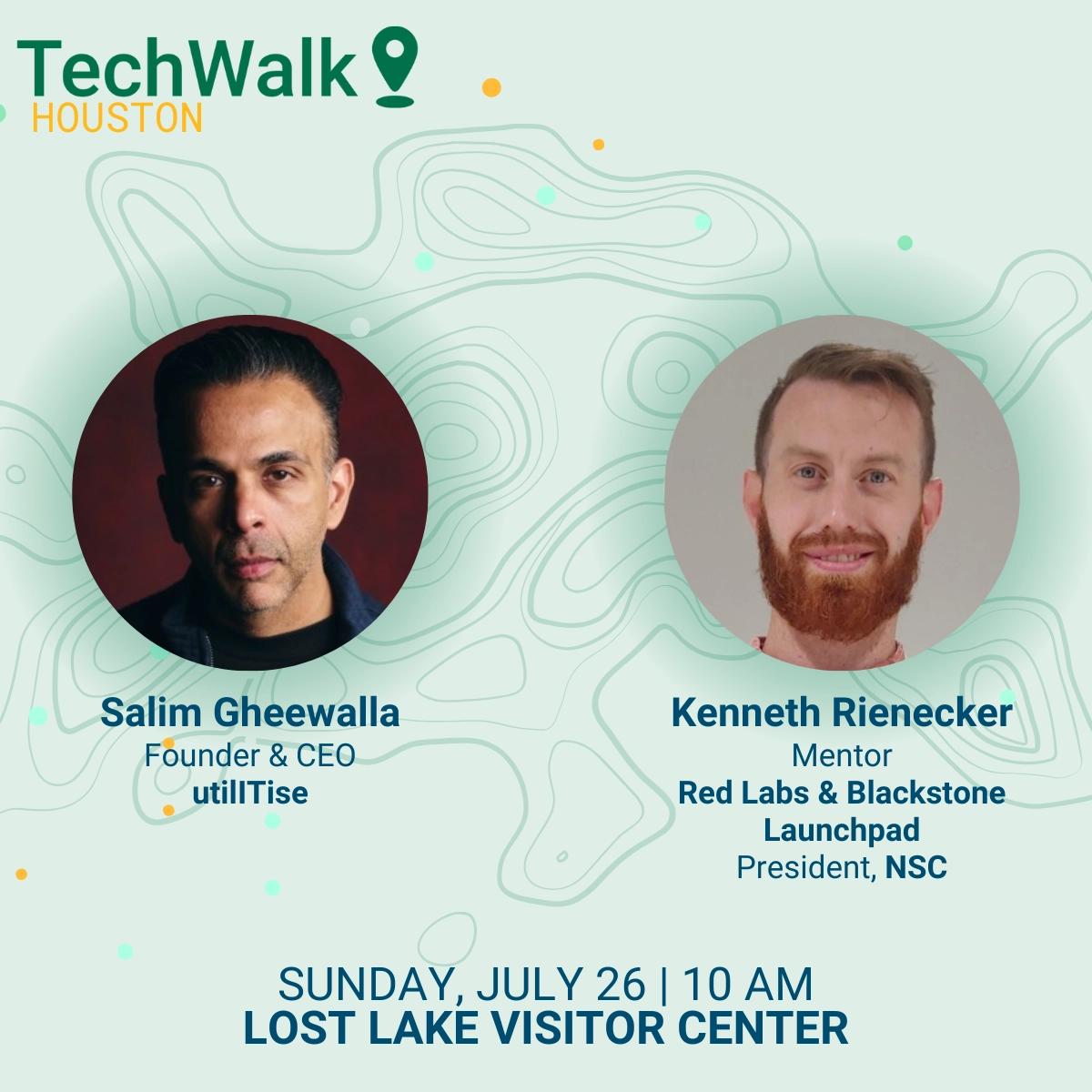 TechWalk | Houston, 7/26