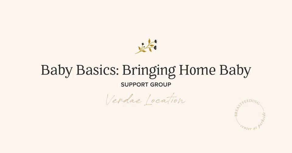 Baby Basics Support Group: Bringing Home Baby