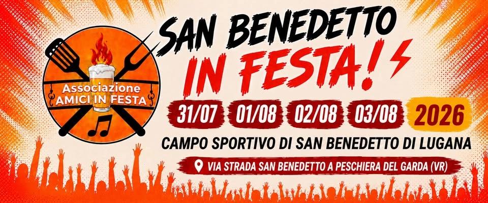 San Benedetto in festa XI edizione || 31 luglio 1-2-3 agosto || San Benedetto di Lugana
