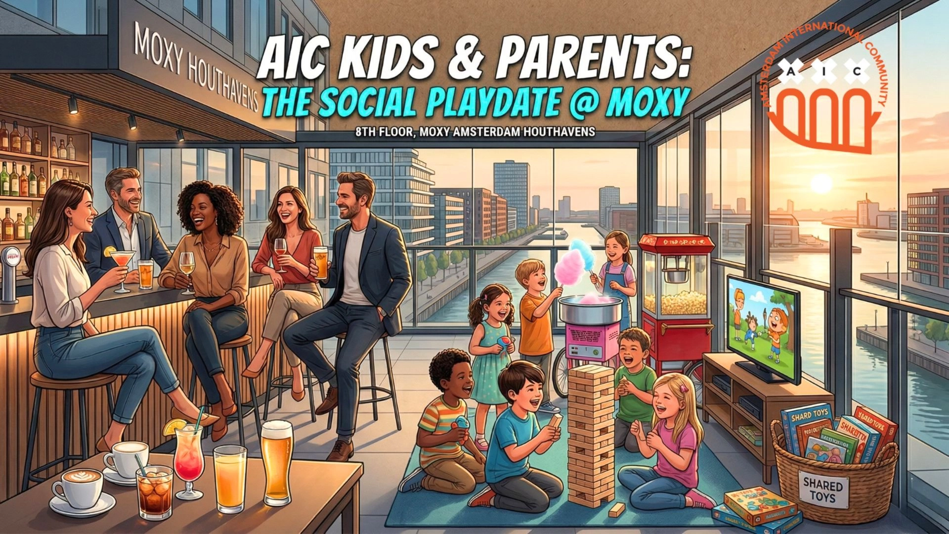 AIC Kids & Parents: The Social Playdate @ Moxy đżđ