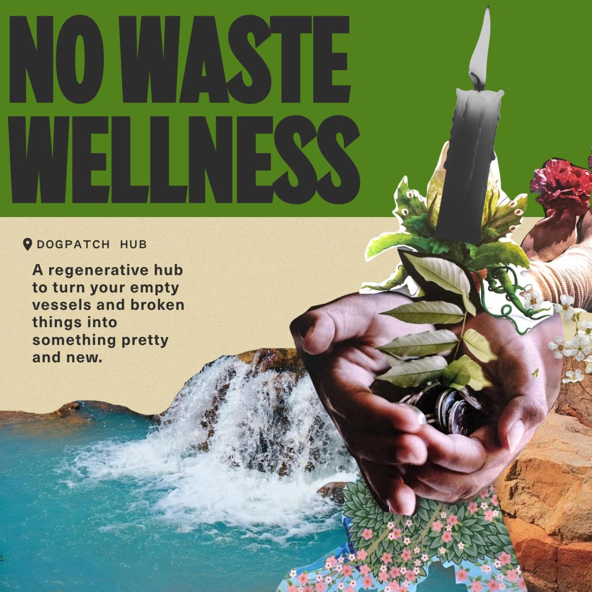 No Waste Wellness Hub