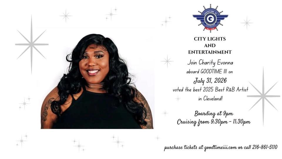 GOODTIME III CITY LIGHTS & ENTERTAINMENT ~featuring CHARITY EVONNA