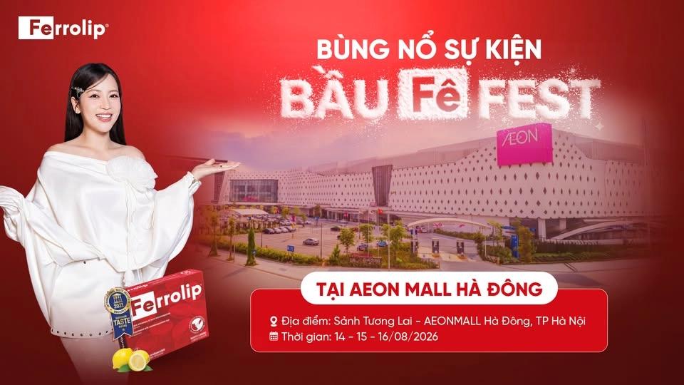 SỰ KIỆN BẦU FÊ FEST - NGÀY HỘI TRẢI NGHIỆM DÀNH RIÊNG CHO MẸ BẦU, MẸ SAU SINH