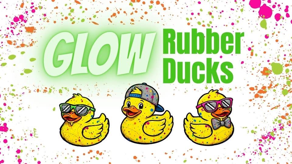 Glow Rubber Ducks!