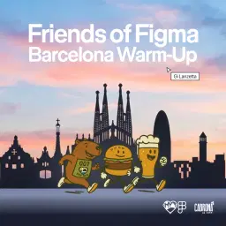 Friends of Figma Barcelona Warm-Up