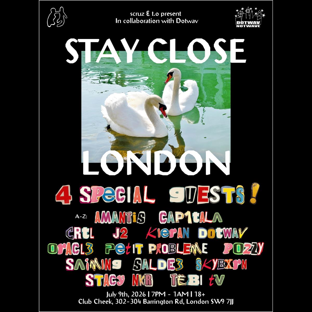 STAY CLOSE x DOTWAV
