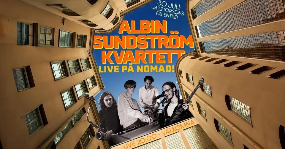 Jazztorsdag med ✨Albin Sundström Kvartett✨ på Nomads innergård!