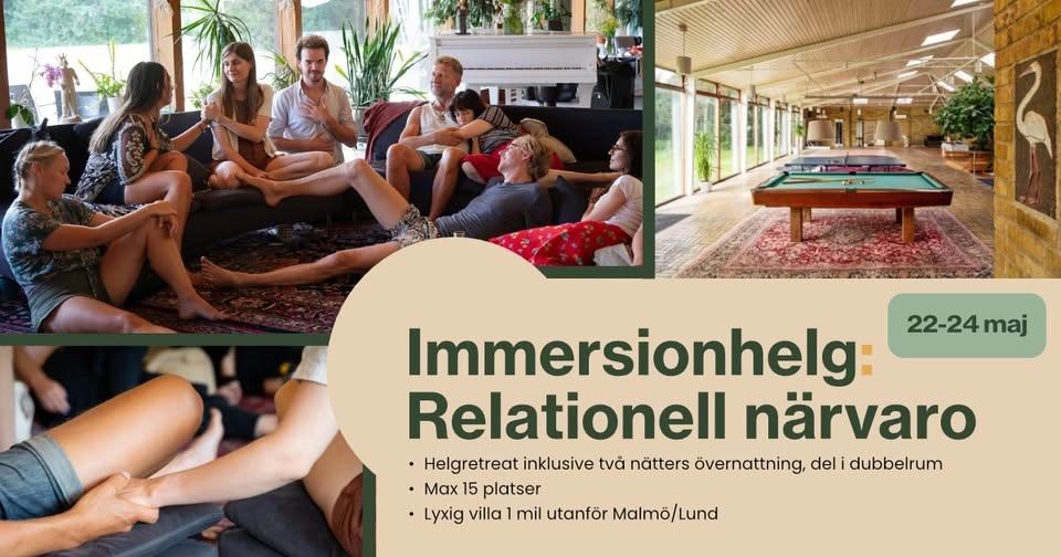 Immersionhelg i Relationell närvaro på Sunnanå 22-24 maj