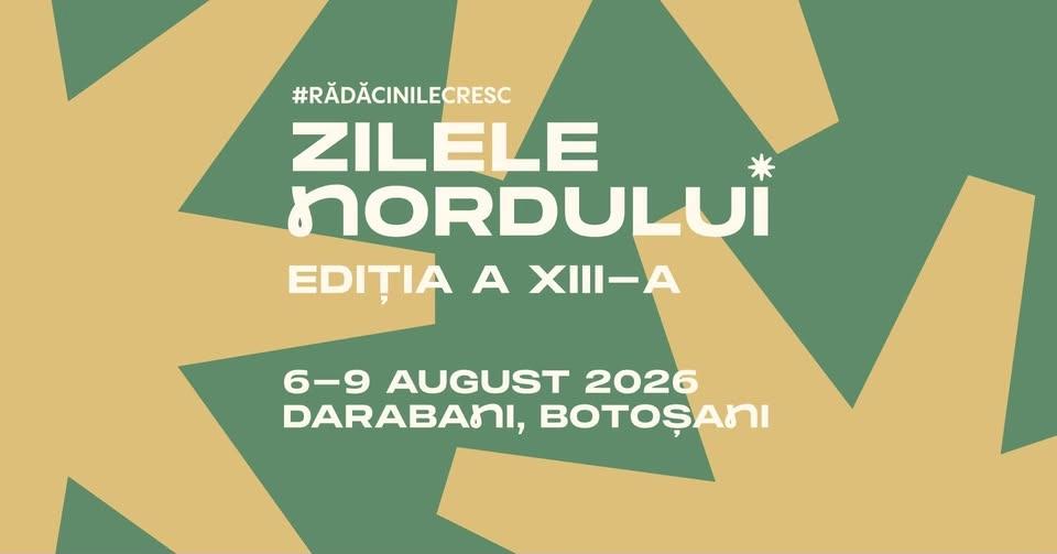Zilele Nordului 2026