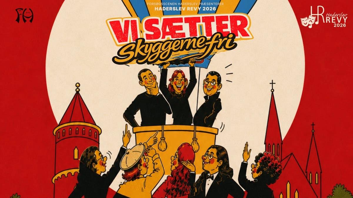 Haderslev Revy - Vi sætter skyggerne fri