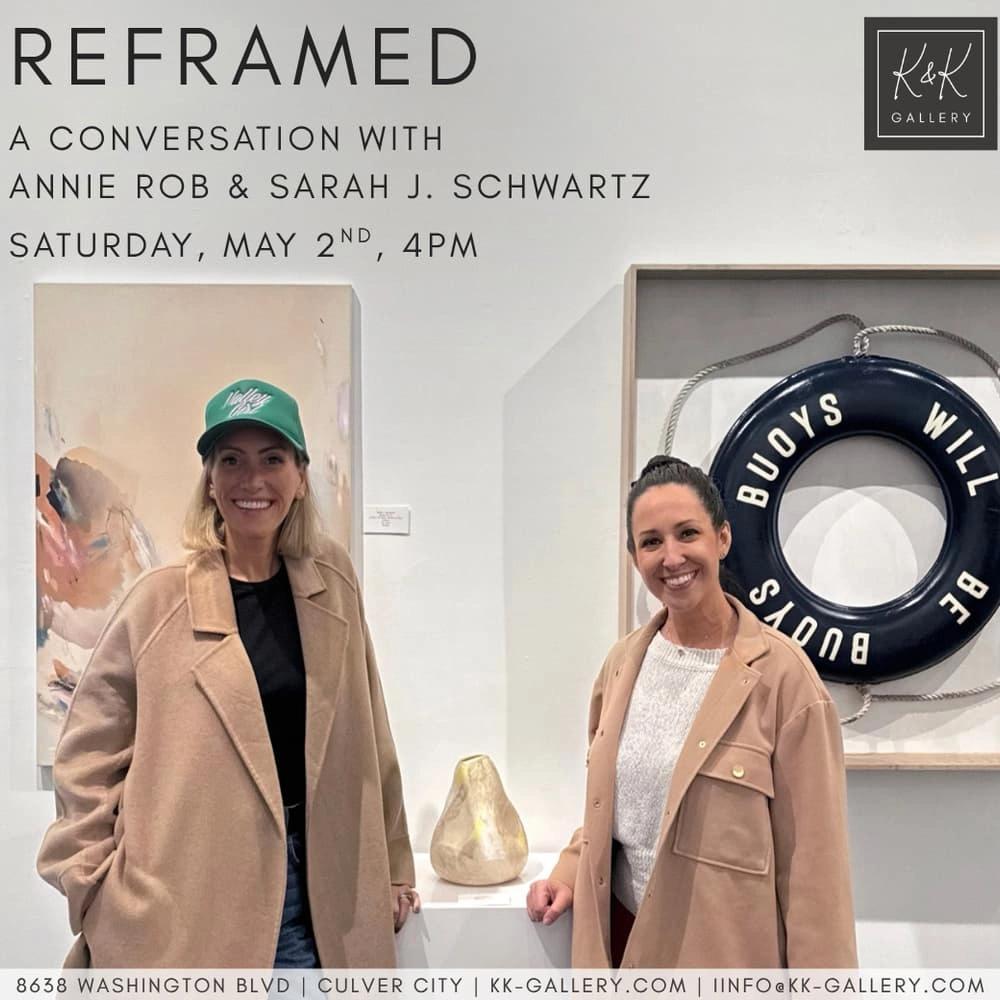 Reframed | Art Talk at K&K Gallery