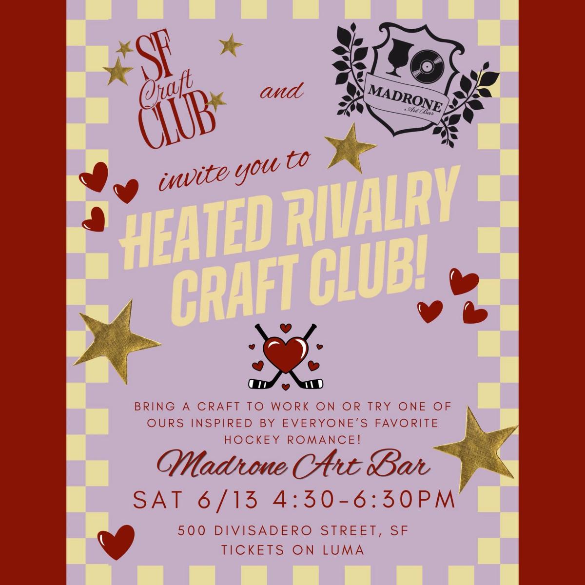 SF Craft Club's Heated Rivalry Craft Club at Madrone!