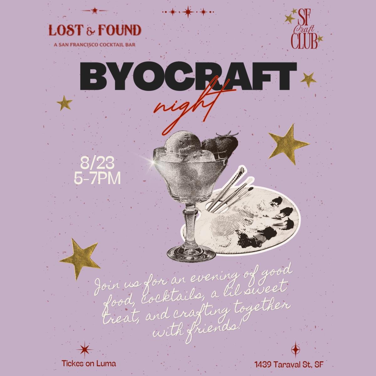 BYOCraft Night @ Lost & Found!