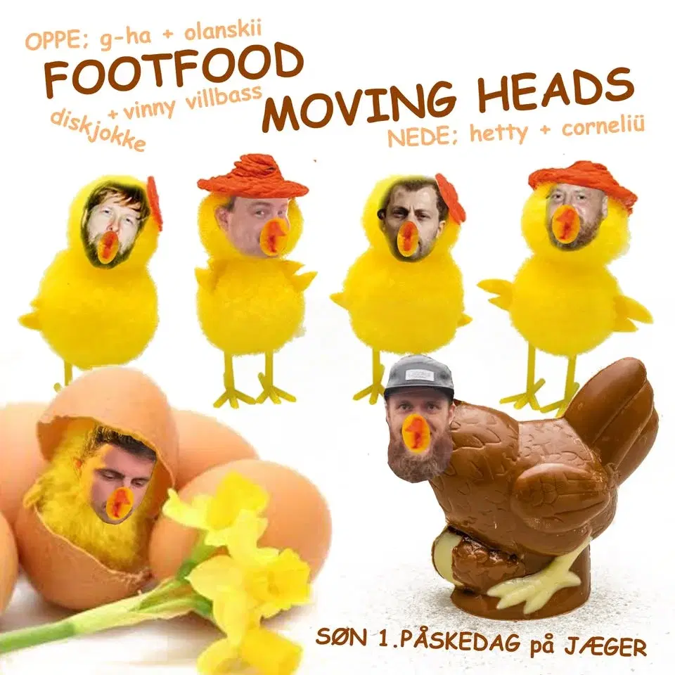 FOOTFOOD & MOVING HEADS - 1 påskedag - Jæger