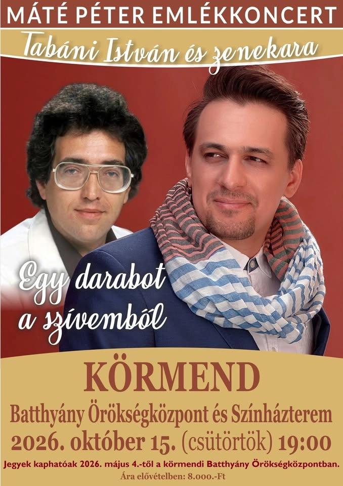 Máté Péter Emlékkoncert / Tabáni István és Zenekara / Körmend