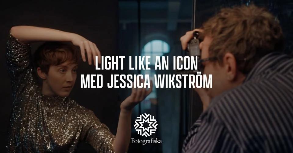 Light like an icon med Jessica Wikström