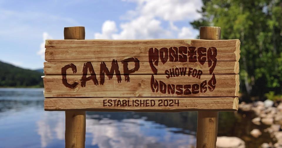 CAMP MONSTER SHOW with Monster Show for Monsters