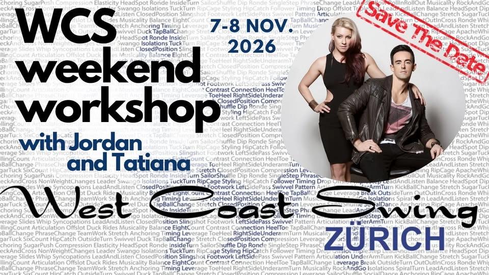 Jordan & Tatiana Weekend Workshop in Zürich - Registration opening 1.06!