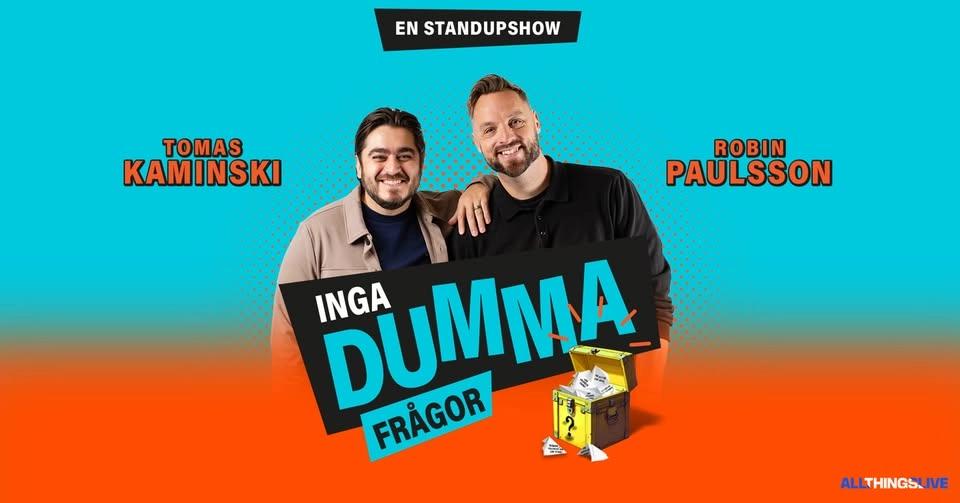 Inga dumma frågor - Robin Paulsson & Tomas Kaminski