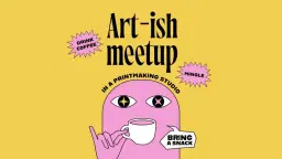 Art-ish meetup