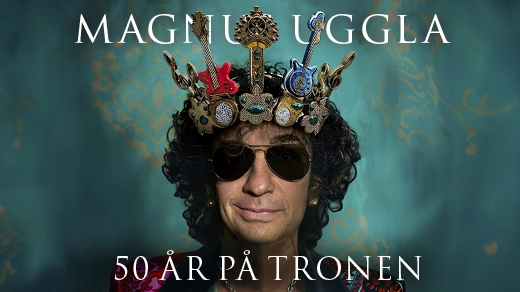 Magnus Uggla - 50 år på tronen