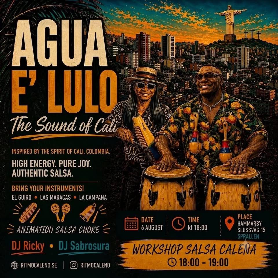 Agua E' Lulo - The Sound Of Cali
