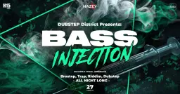 DUBSTEP DISTRICT presents: Bass Injection @H15