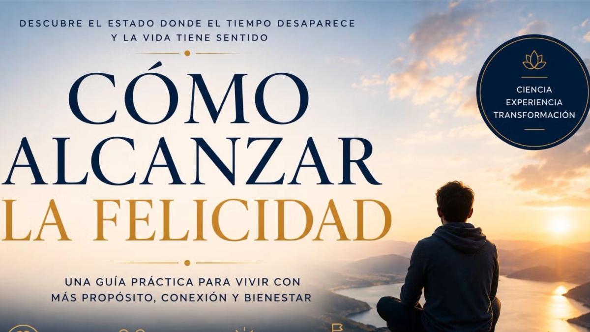 Cómo alcanzar la felicidad