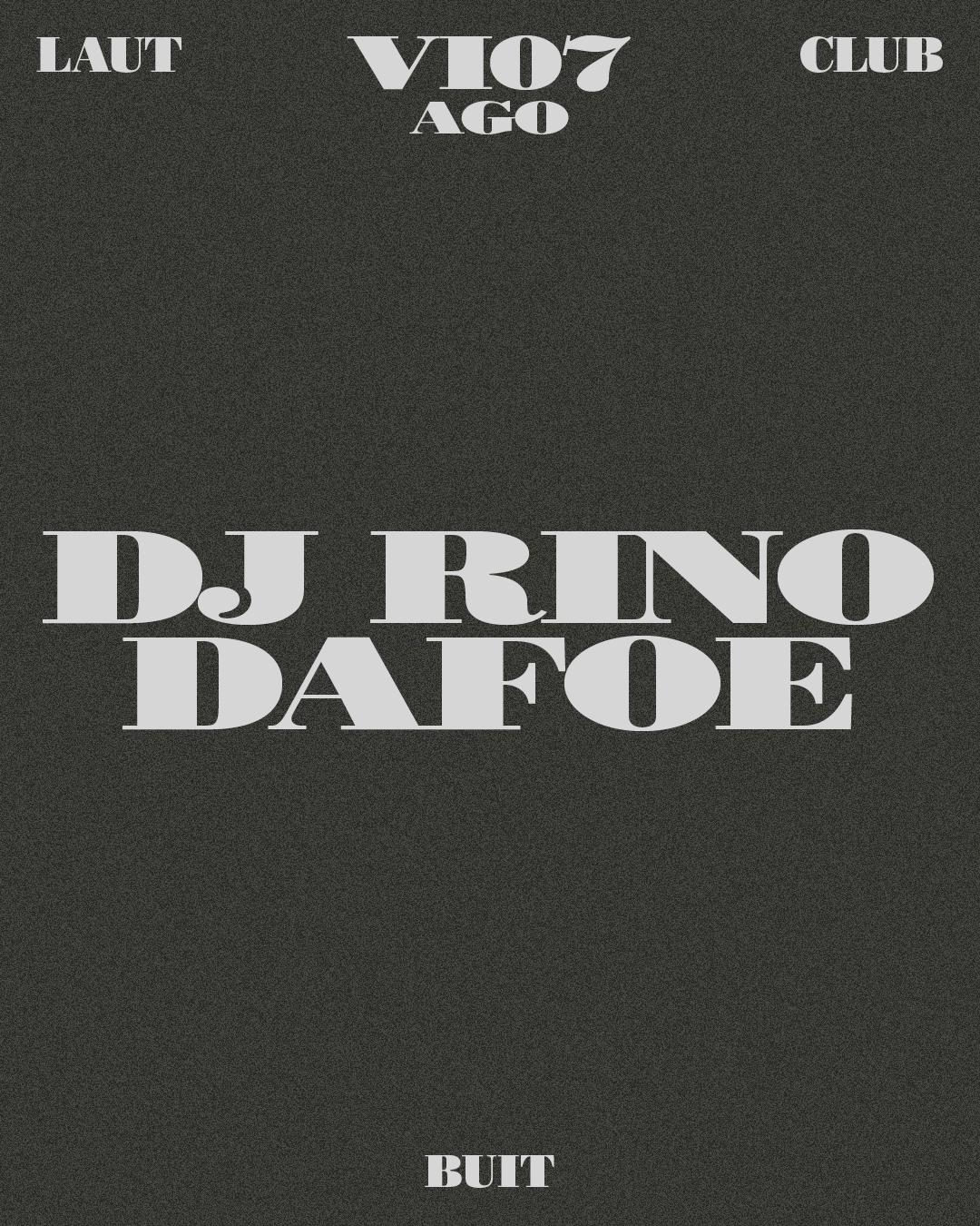 DJ Rino + Dafoe