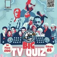 The Soon to be Infamous Big TV Quiz