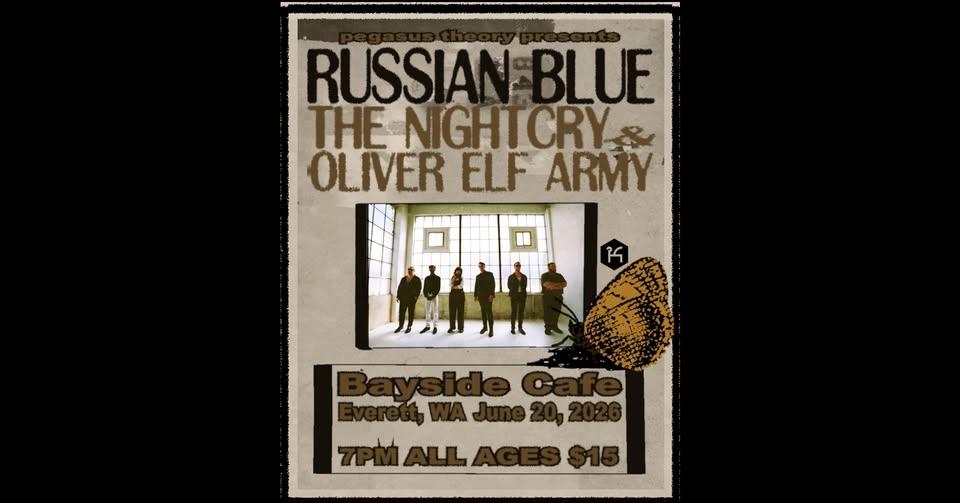 Russian Blue also with The NightCry and Oliver Elf Army at The Bayside Cafe
