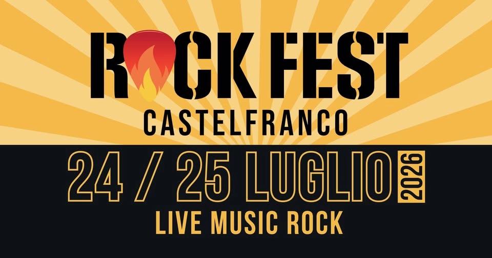 Rock Fest Castelfranco - 2nd edition - Musica rock, food & drink