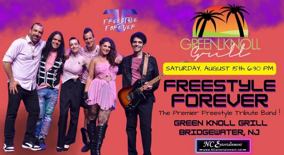Freestyle Forever Live at Green Knoll Grill!