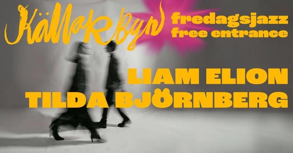 Fredagsjazz - Liam Elion & Tilda Björnberg